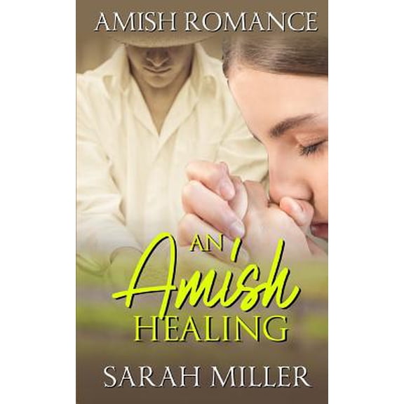 An Amish Healing