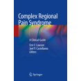 thumbnail image 1 of Complex Regional Pain Syndrome: A Clinical Guide, 1 of 1