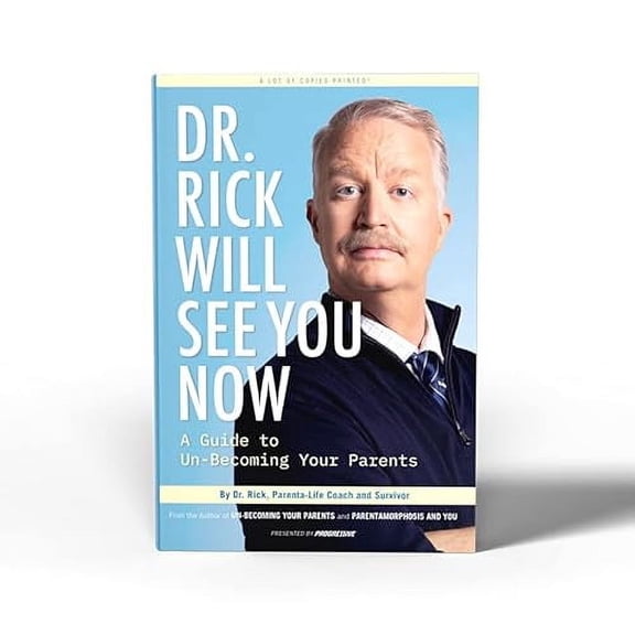 DR. RICK WILL SEE YOU NOW, 9780578992921, 0578992922, Hardcover,