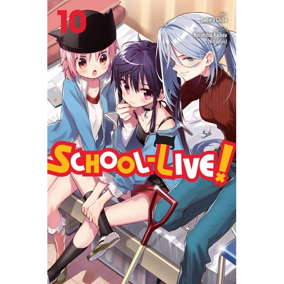 School-Live!: School-Live!, Vol. 10 (Series #10) (Paperback)