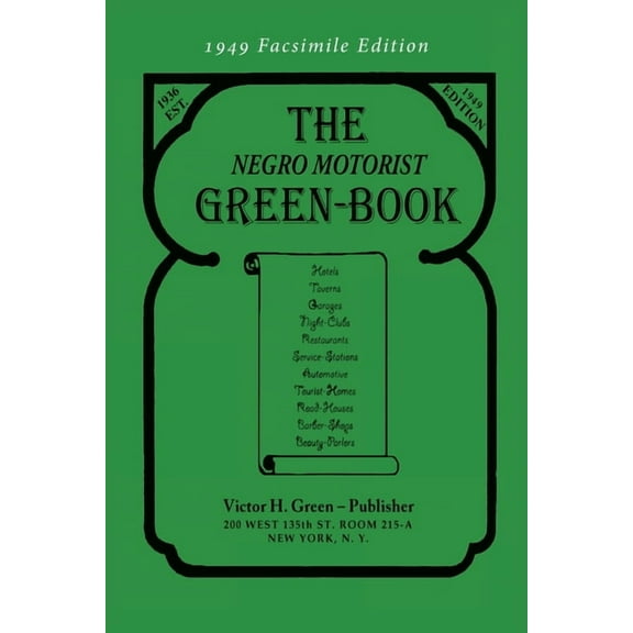 The Negro Motorist Green-Book (Paperback)