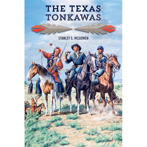 The Texas Tonkawas, (Paperback)