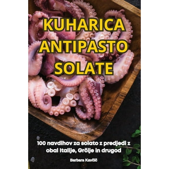 Kuharica Antipasto Solate, (Paperback)
