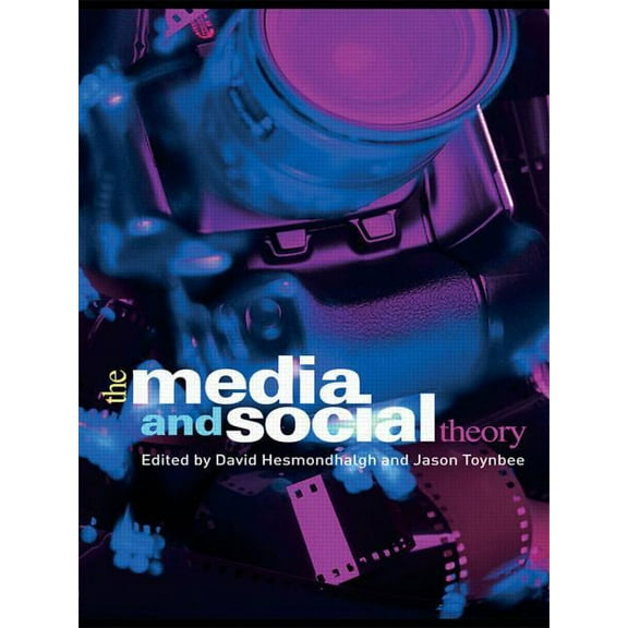 Cresc The Media and Social Theory, (Paperback)