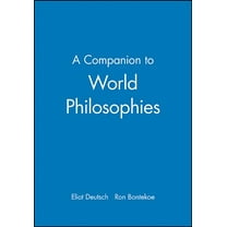Blackwell Companions to Philosophy Companion to World Philosophie, Book 57, (Paperback)