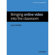 Bringing Online Video into the Classroom