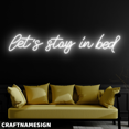 thumbnail image 2 of Craftnamesign Let's Stay In Bed Neon Sign, Bedroom Wall Art, Aesthetic Room Decor, 2 of 4