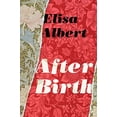 thumbnail image 1 of Pre-Owned After Birth (Paperback) 0544582918 9780544582910, 1 of 1