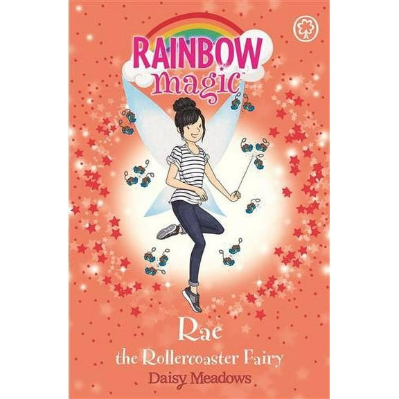 Rainbow Magic: Rae the Rollercoaster Fairy : The Funfair Fairies Book 1