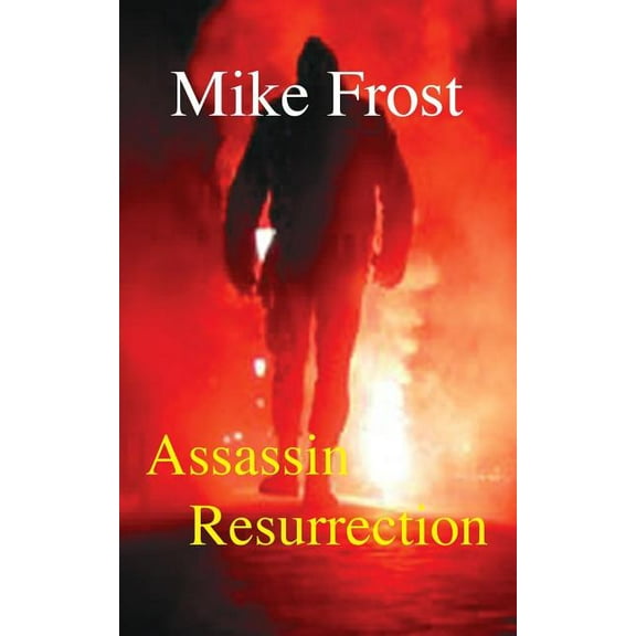 Roger Gould: Assassin Resurrection (Series #2) (Paperback)