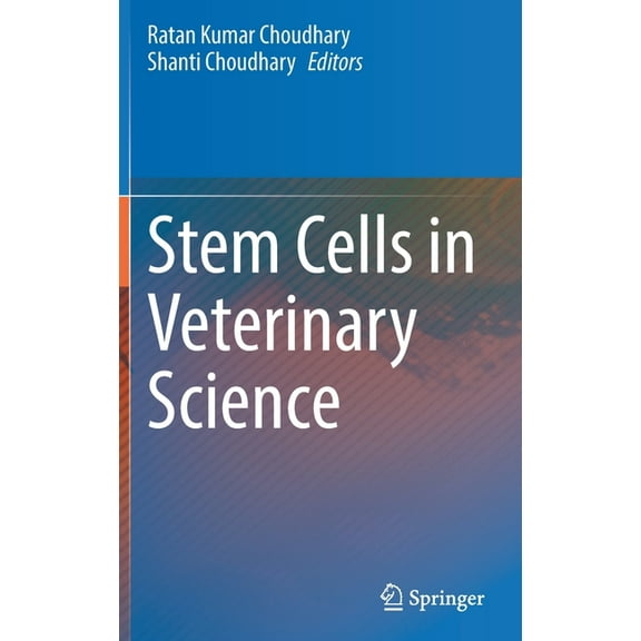 Stem Cells in Veterinary Science, (Hardcover)
