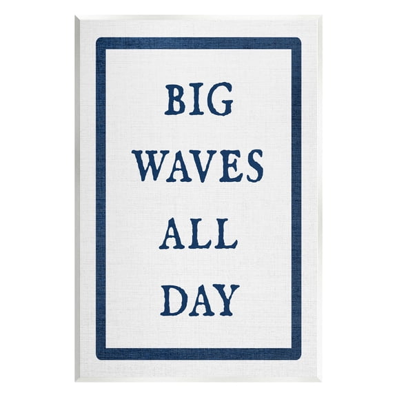 Stupell Industries Big Waves All Day Phrase Nature Painting Unframed Art Print Wall Art, 10 x 15