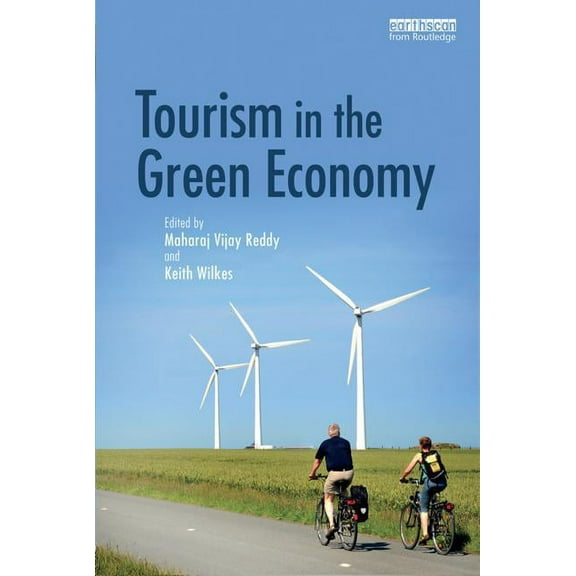 Tourism in the Green Economy, (Hardcover)