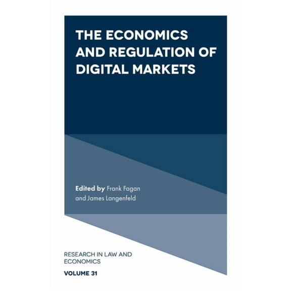 Research in Law and Economics The Economics and Regulation of Digital Markets, Book 31, (Hardcover)