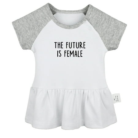 

The Future is Female Funny Dresses For Baby Newborn Babies Skirts Infant Princess Dress 0-24M Kids Graphic Clothes (Gray Raglan Dresses 6-12 Months)