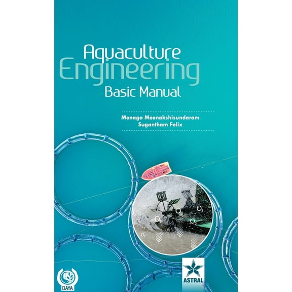Aquaculture Engineering: Basic Manual (Hardcover)