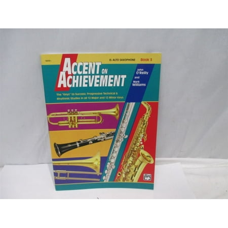 Accent On Achievement E Flat Eb Alto Saxophone Bk 3