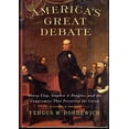thumbnail image 1 of Pre-Owned America's Great Debate: Henry Clay, Stephen A. Douglas, and the Compromise That Preserved the Union, 9781439124604, 1439124604, Hardcover,, 1 of 1