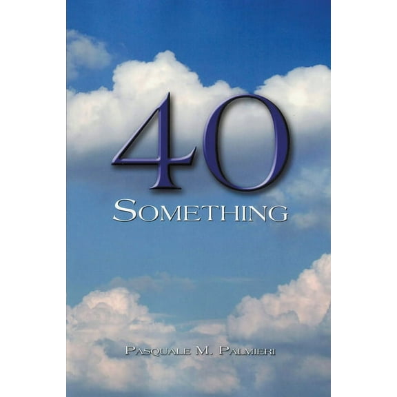 40 Something, (Paperback)