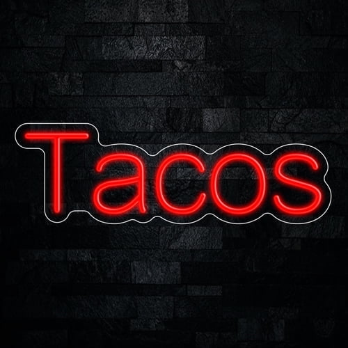Tacos LED Neon Sign 22"L x 7"H #33433