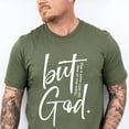 thumbnail image 5 of Unisex Christian T-Shirt, “But God” Bible Verse Graphic Tee, Spiritual Streetwear Jesus Shirt, Religious Faith Cotton Top, Sizes S–5XL, 5 of 7
