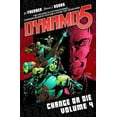 thumbnail image 2 of Dynamo 5 Volume 4: Change Or Die (Paperback), 2 of 3