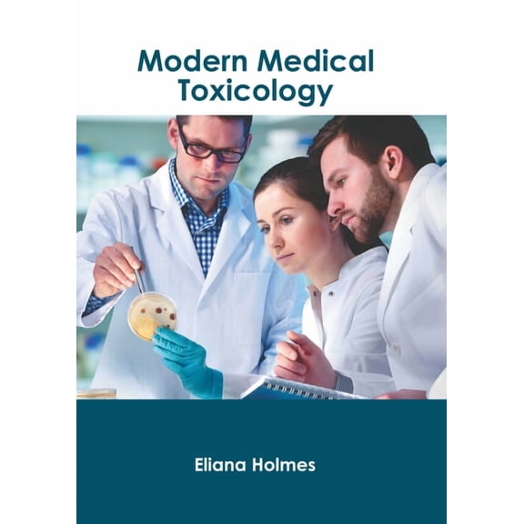 Modern Medical Toxicology, (Hardcover)