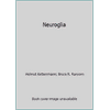 Neuroglia, Used [Hardcover]