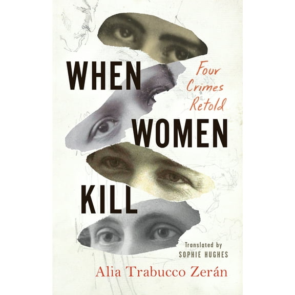 When Women Kill, (Paperback)