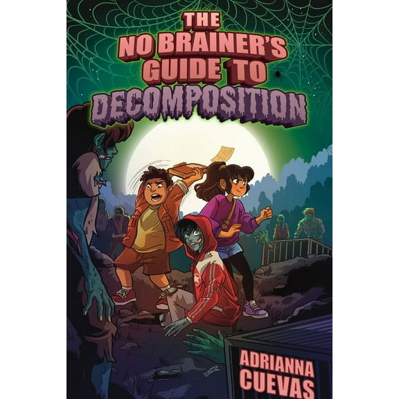 The No-Brainer's Guide to Decomposition, (Hardcover)