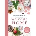 thumbnail image 1 of Pre-Owned Welcome Home: A Cozy Minimalist Guide to Decorating and Hosting All Year Round (Hardcover) 0310351936 9780310351931, 1 of 1