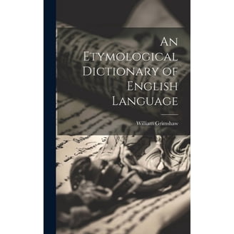 The Oxford Dictionary of English Etymology (Hardcover) - Walmart.com