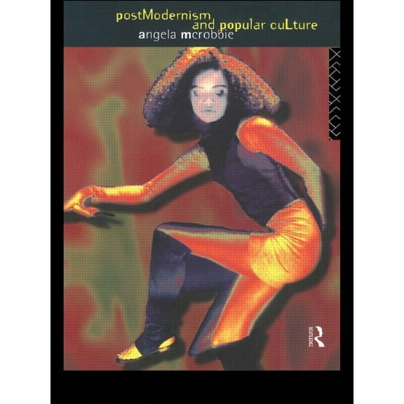 Postmodernism and Popular Culture, (Paperback)