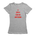 thumbnail image 1 of Girls Can Do Anything Graphic Quote Women's T-shirt, 1 of 1