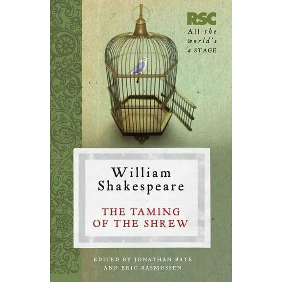 Rsc Shakespeare: The Taming of the Shrew (Paperback)