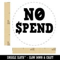 thumbnail image 2 of No Spend Money Spending Fun Text Self-Inking Rubber Stamp Ink Stamper - Orange Ink - Mini 1/2 Inch, 2 of 7