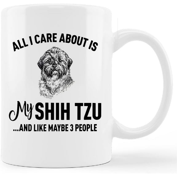 Funny Pitbull Mug Cup,All I Care About is My Shih Tzu Ceramic Mug-11oz Coffee Milk Tea Mug Cup,Gifts For Dog Lovers Shih Tzu Mom Dog Mom Women Teen Girls,Pet Lovers Gifts