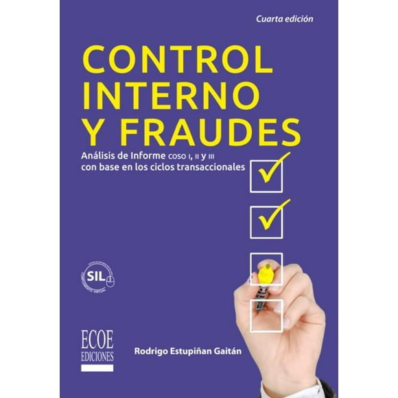 CONTROL INTERNO Y FRAUDES ECOE EDICIONES Pasta Blanda