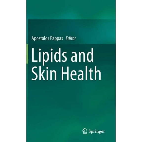 Lipids and Skin Health, (Hardcover)