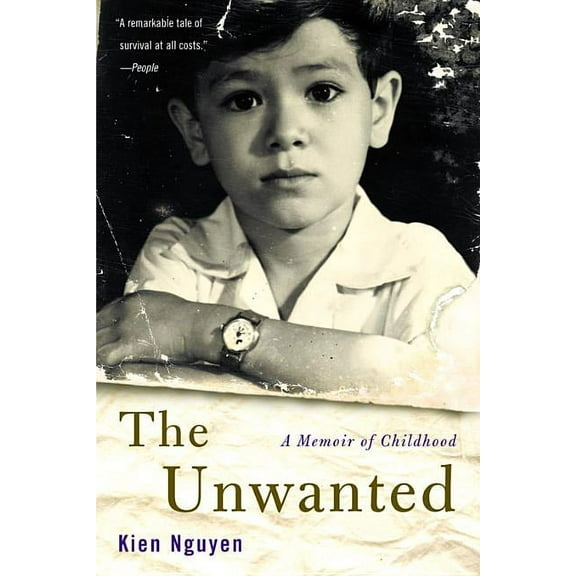 The Unwanted: A Memoir of Childhood, (Paperback)