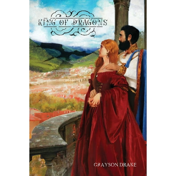 King of Dragons (Paperback)