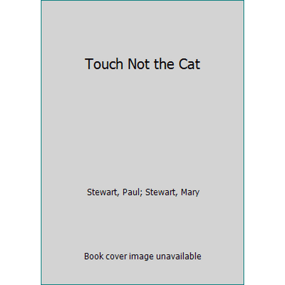 Pre-Owned Touch Not the Cat (Hardcover) 0449232018 9780449232019