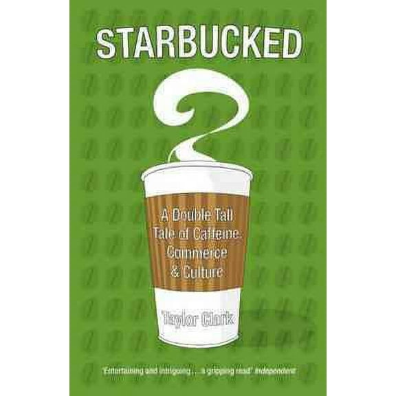Starbucked