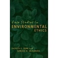 thumbnail image 1 of Pre-Owned Case Studies in Environmental Ethics (Paperback) 0742531376 9780742531376, 1 of 1