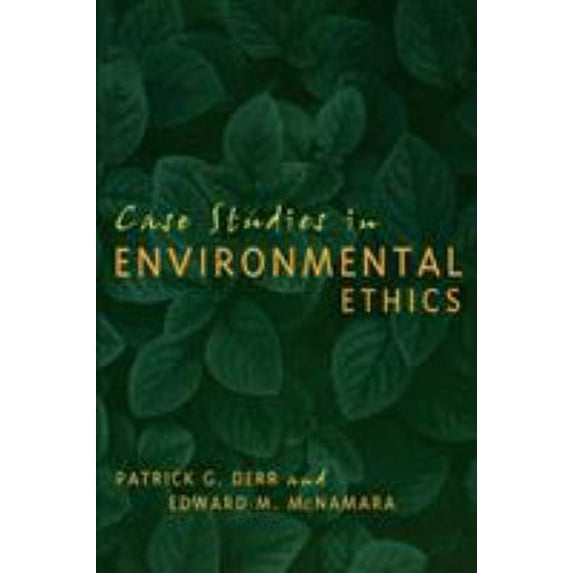 Pre-Owned Case Studies in Environmental Ethics (Paperback) 0742531376 9780742531376
