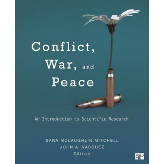 Pre-Owned Conflict, War, and Peace: An Introduction to Scientific Research (Paperback) 1452244499 9781452244495