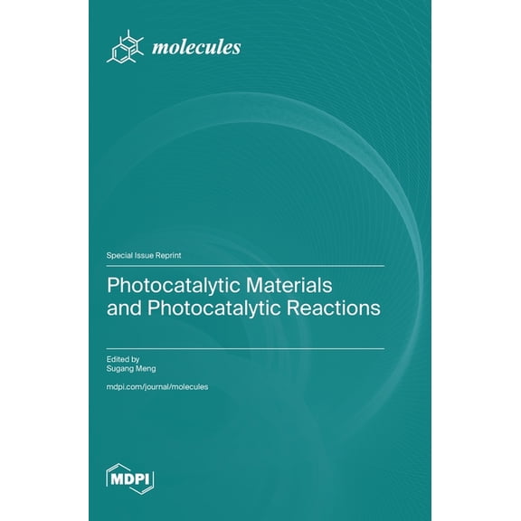 Photocatalytic Materials and Photocatalytic Reactions, (Hardcover)