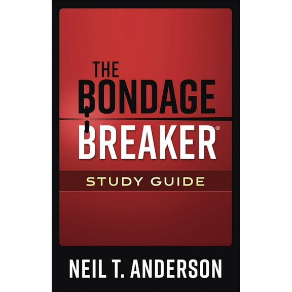 Bondage Breaker The Bondage Breaker Study Guide, (Paperback)