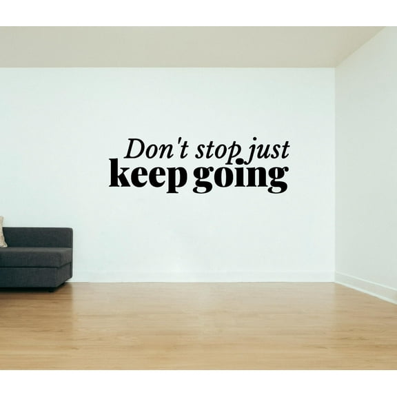 Just Keep Going Quote Fitness Workout Work Out Success Motivation Quotes Wall Decal Healthy Lifestyle for Girls / Boys Gym Home Sports Room Decor Vinyl Wall Art Stickers Decoration Size (16x20 inch)