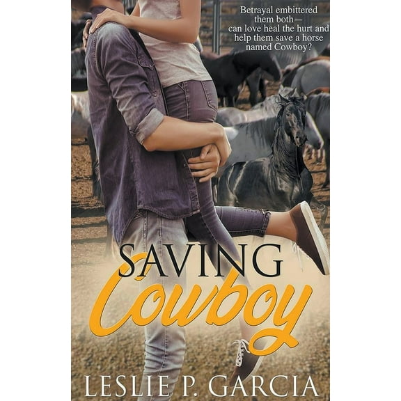 Saving Cowboy, (Paperback)